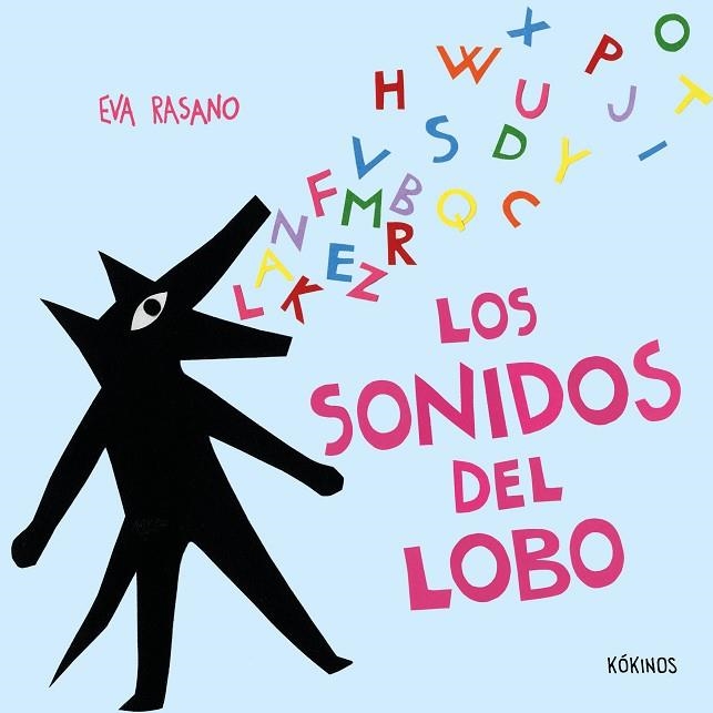 SONIDOS DEL LOBO, LOS | 9791387686277 | RASANO, EVA | Llibreria Drac - Llibreria d'Olot | Comprar llibres en català i castellà online