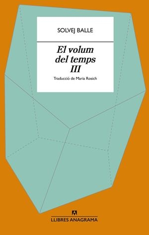 VOLUM DEL TEMPS III, EL | 9788433949400 | BALLE, SOLVEJ | Llibreria Drac - Librería de Olot | Comprar libros en catalán y castellano online