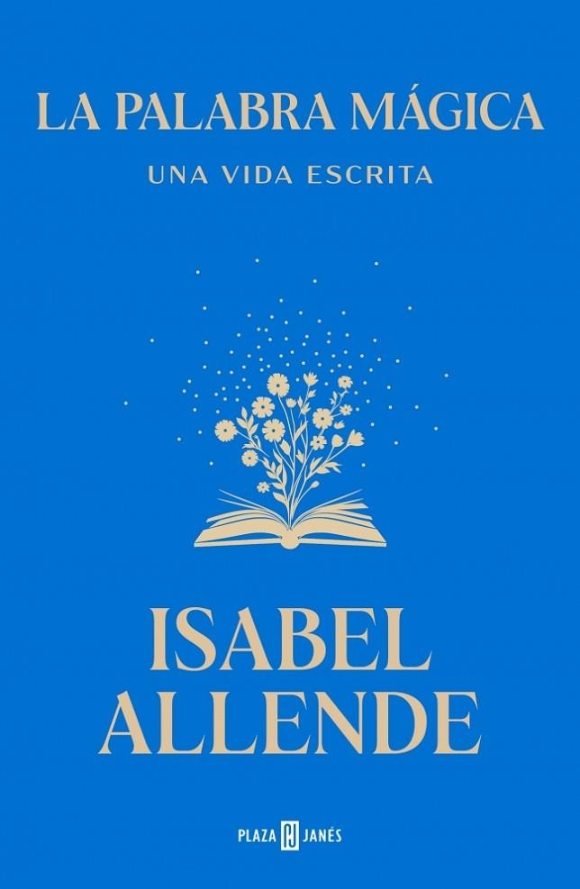 PALABRA MÁGICA, LA | 9788401039447 | ALLENDE, ISABEL | Llibreria Drac - Llibreria d'Olot | Comprar llibres en català i castellà online
