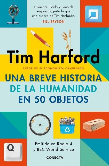 UNA BREVE HISTORIA DE LA HUMANIDAD EN 50 OBJETOS | 9791387513191 | HARFORD, TIM | Llibreria Drac - Llibreria d'Olot | Comprar llibres en català i castellà online