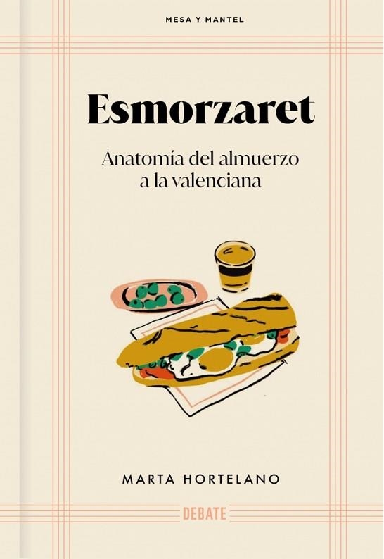 ESMORZARET | 9788418967566 | HORTELANO, MARTA | Llibreria Drac - Llibreria d'Olot | Comprar llibres en català i castellà online