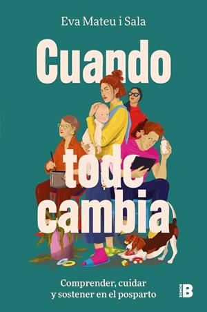 CUANDO TODO CAMBIA | 9788466682909 | MATEU, EVA | Llibreria Drac - Llibreria d'Olot | Comprar llibres en català i castellà online