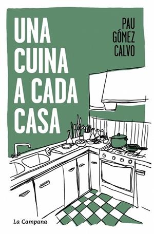 UNA CUINA A CADA CASA | 9791387564117 | GÓMEZ, PAU | Llibreria Drac - Llibreria d'Olot | Comprar llibres en català i castellà online