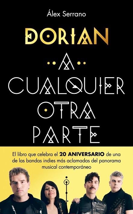 A CUALQUIER OTRA PARTE | 9788401036774 | DORIAN; SERRANO, ÁLEX | Llibreria Drac - Librería de Olot | Comprar libros en catalán y castellano online