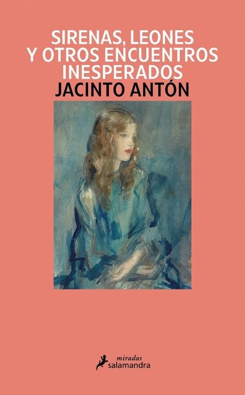 SIRENAS, LEONES Y OTROS ENCUENTROS INESPERADOS | 9791387640897 | ANTÓN, JACINTO | Llibreria Drac - Librería de Olot | Comprar libros en catalán y castellano online