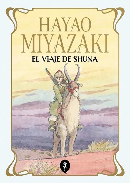 VIAJE DE SHUNA, EL (ED. TAPA BLANDA) | 9788419981172 | MIYAZAKI, HAYAO | Llibreria Drac - Llibreria d'Olot | Comprar llibres en català i castellà online