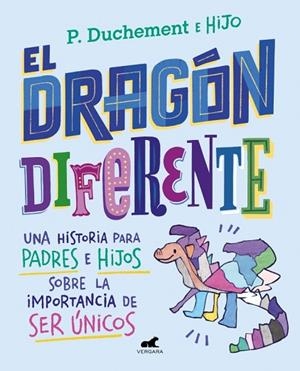 DRAGÓN DIFERENTE, EL | 9788410467934 | DUCHEMENT, P. | Llibreria Drac - Librería de Olot | Comprar libros en catalán y castellano online