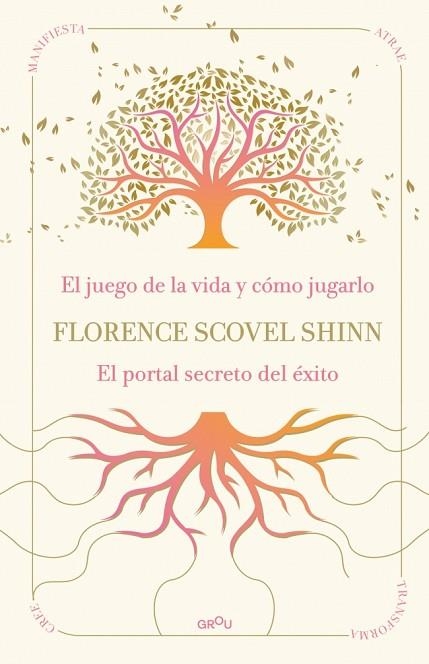 SABIDURÍA DE FLORENCE SCOVEL SHINN, LA. EL JUEGO DE LA VIDA Y CÓMO JUGARLO | 9791387972523 | SCOVEL SHINN, FLORENCE | Llibreria Drac - Llibreria d'Olot | Comprar llibres en català i castellà online