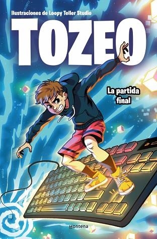 TOZEO. LA PARTIDA FINAL | 9791387724382 | TOZEO | Llibreria Drac - Llibreria d'Olot | Comprar llibres en català i castellà online