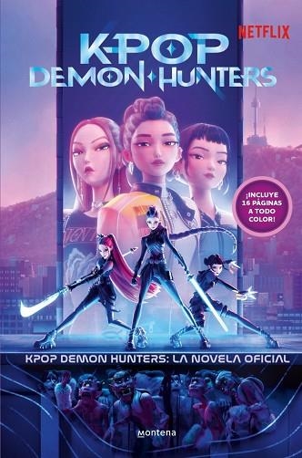 K-POP DEMON HUNTERS: LA NOVELA OFICIAL | 9791387973360 | NETFLIX | Llibreria Drac - Librería de Olot | Comprar libros en catalán y castellano online