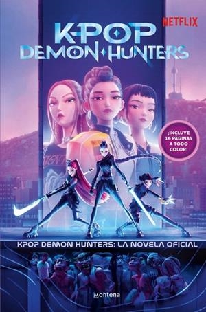 K-POP DEMON HUNTERS: LA NOVELA OFICIAL | 9791387973360 | NETFLIX | Llibreria Drac - Librería de Olot | Comprar libros en catalán y castellano online