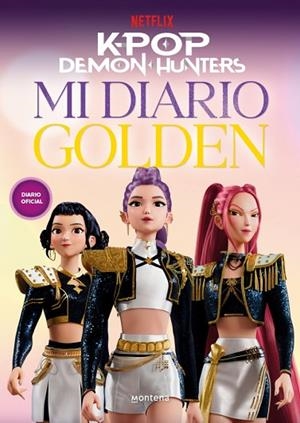 K-POP DEMON HUNTERS: MI DIARIO GOLDEN | 9791387973377 | NETFLIX | Llibreria Drac - Librería de Olot | Comprar libros en catalán y castellano online