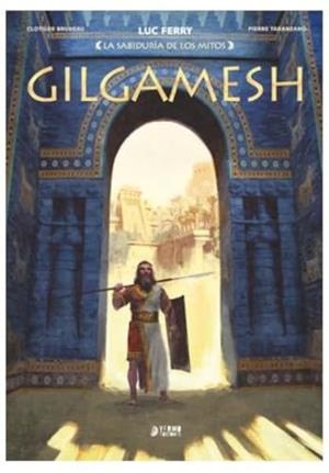 GILGAMESH | 9791387822606 | BRUNEAU, CLOTILDE; PIERRE | Llibreria Drac - Librería de Olot | Comprar libros en catalán y castellano online
