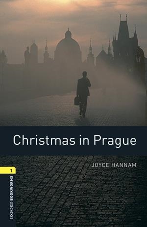 CHRISTMAS IN PRAGUE MP3 PACK (OXFORD BOOKWORMS 1) | 9780194620446 | HANNAM, JOYCE | Llibreria Drac - Llibreria d'Olot | Comprar llibres en català i castellà online