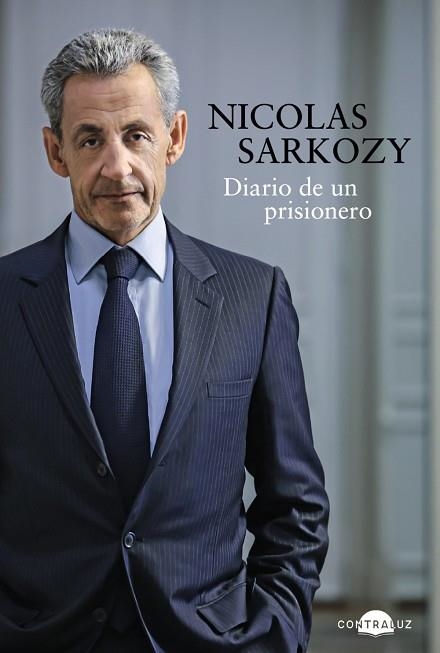 DIARIO DE UN PRISIONERO | 9791387810634 | SARKOZY, NICOLAS | Llibreria Drac - Librería de Olot | Comprar libros en catalán y castellano online