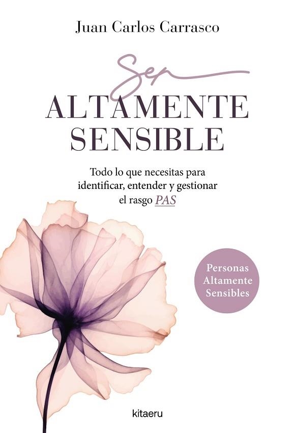 SER ALTAMENTE SENSIBLE | 9788410428416 | CARRASCO GARCÍA, JUAN CARLOS | Llibreria Drac - Llibreria d'Olot | Comprar llibres en català i castellà online