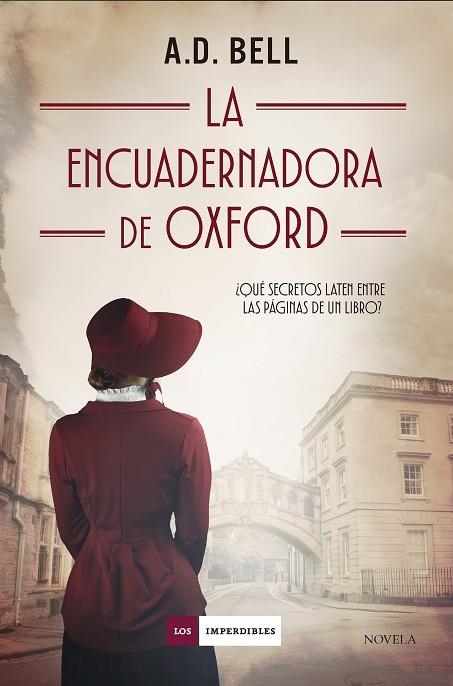 ENCUADERNADORA DE OXFORD, LA | 9791387574086 | BELL, A. D. | Llibreria Drac - Llibreria d'Olot | Comprar llibres en català i castellà online