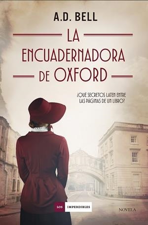 ENCUADERNADORA DE OXFORD, LA | 9791387574086 | BELL, A. D. | Llibreria Drac - Llibreria d'Olot | Comprar llibres en català i castellà online