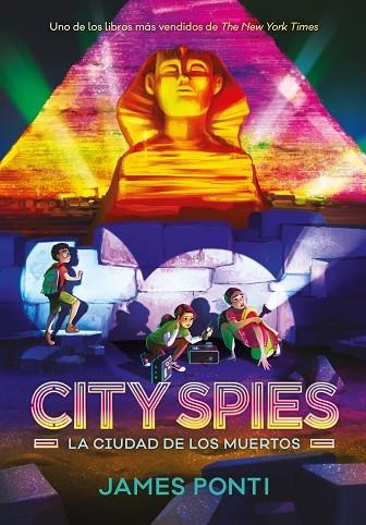 CITY SPIES. LA CIUDAD DE LOS MUERTOS | 9791387574802 | PONTI, JAMES | Llibreria Drac - Llibreria d'Olot | Comprar llibres en català i castellà online