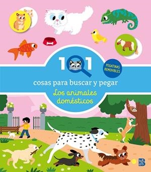 101 COSAS PARA BUSCAR Y PEGAR. ANIMALES DOMESTICOS | 9789403244730 | BALLON | Llibreria Drac - Llibreria d'Olot | Comprar llibres en català i castellà online