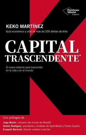 CAPITAL TRASCENDENTE | 9791388080043 | MARTÍNEZ, KEKO | Llibreria Drac - Llibreria d'Olot | Comprar llibres en català i castellà online
