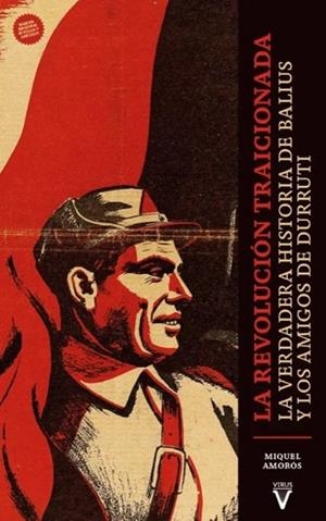 REVOLUCIÓN TRAICIONADA, LA | 9788417870553 | AMORÓS, MIQUEL | Llibreria Drac - Llibreria d'Olot | Comprar llibres en català i castellà online