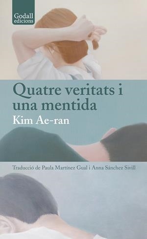 QUATRE VERITATS I UNA MENTIDA | 9791399076158 | AE-RAN, KIM | Llibreria Drac - Llibreria d'Olot | Comprar llibres en català i castellà online