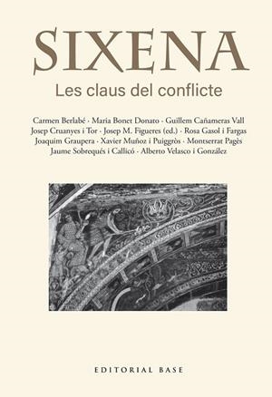 SIXENA LES CLAUS DEL CONFLICTE | 9791387728403 | VVAA | Llibreria Drac - Llibreria d'Olot | Comprar llibres en català i castellà online