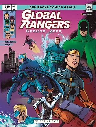 GLOBAL RANGERS GROUND ZERO | 9791387728441 | DE LA TORRE, MARIANO | Llibreria Drac - Llibreria d'Olot | Comprar llibres en català i castellà online