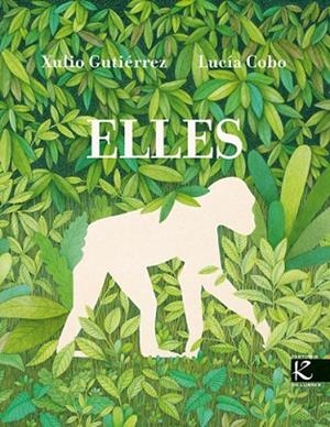 ELLES | 9788410387324 | GUTIÉRREZ, XULIO | Llibreria Drac - Llibreria d'Olot | Comprar llibres en català i castellà online