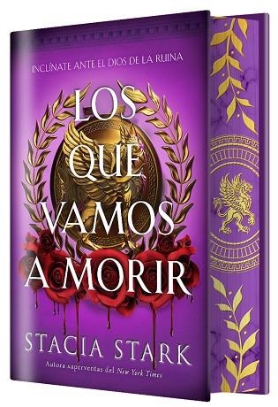 LOS QUE VAMOS A MORIR (EDICIÓN ESPECIAL LIMITADA) (EL IMPERIO DE LA SANGRE, 1) | 9791387711689 | STARK, STACIA | Llibreria Drac - Librería de Olot | Comprar libros en catalán y castellano online