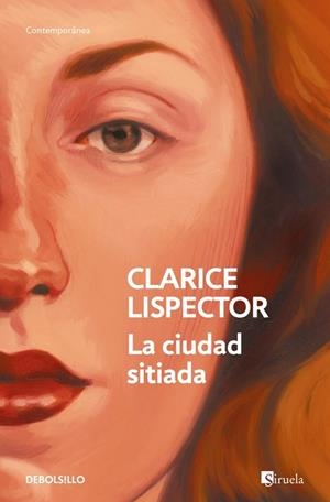 CIUDAD SITIADA, LA | 9788466381758 | LISPECTOR, CLARICE | Llibreria Drac - Llibreria d'Olot | Comprar llibres en català i castellà online