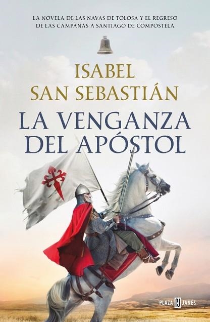 VENGANZA DEL APÓSTOL, LA (SAGA DE LA RECONQUISTA) | 9788401038556 | SAN SEBASTIÁN, ISABEL | Llibreria Drac - Llibreria d'Olot | Comprar llibres en català i castellà online