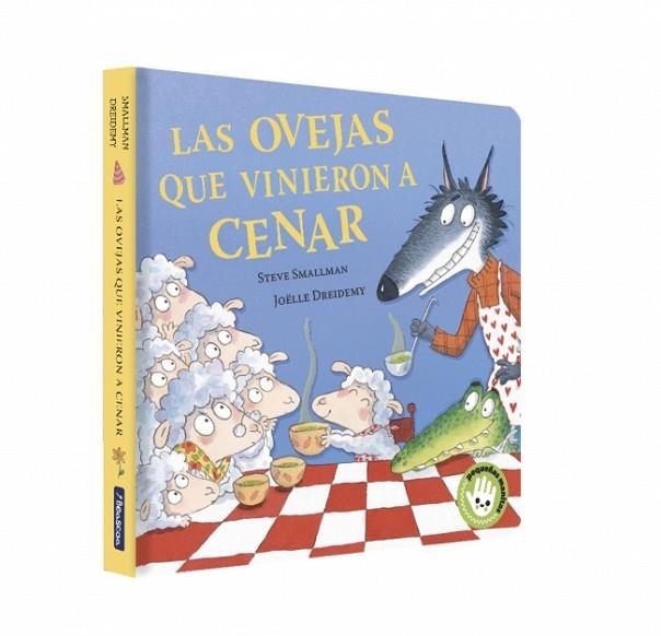 OVEJAS QUE VINIERON A CENAR, LAS (LA OVEJITA QUE VINO A CENAR. LIBRO DE CARTÓN) | 9788448873196 | SMALLMAN, STEVE | Llibreria Drac - Llibreria d'Olot | Comprar llibres en català i castellà online