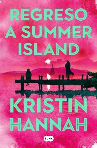 REGRESO A SUMMER ISLAND | 9791387845537 | HANNAH, KRISTIN | Llibreria Drac - Llibreria d'Olot | Comprar llibres en català i castellà online