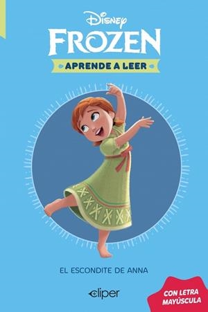 ESCONDITE DE ANNA, EL (DISNEY. APRENDE A LEER CON LETRA MAYÚSCULA 3) | 9788419487605 | DISNEY | Llibreria Drac - Llibreria d'Olot | Comprar llibres en català i castellà online