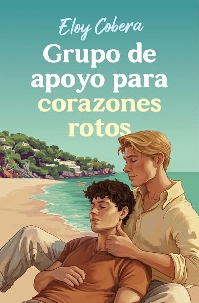 GRUPO DE APOYO PARA CORAZONES ROTOS | 9791387845056 | COBERA, ELOY | Llibreria Drac - Llibreria d'Olot | Comprar llibres en català i castellà online