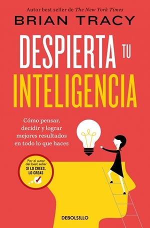 DESPIERTA TU INTELIGENCIA | 9788466382342 | TRACY, BRIAN | Llibreria Drac - Llibreria d'Olot | Comprar llibres en català i castellà online