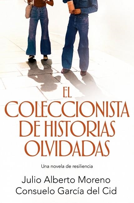 COLECCIONISTA DE HISTORIAS OLVIDADAS, EL | 9791387629816 | GARCÍA DEL CID, CONSUELO; MORENO, JULIO ALBERTO | Llibreria Drac - Librería de Olot | Comprar libros en catalán y castellano online