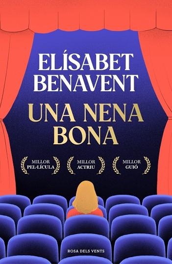 NENA BONA, UNA | 9788410256286 | BENAVENT, ELÍSABET | Llibreria Drac - Librería de Olot | Comprar libros en catalán y castellano online