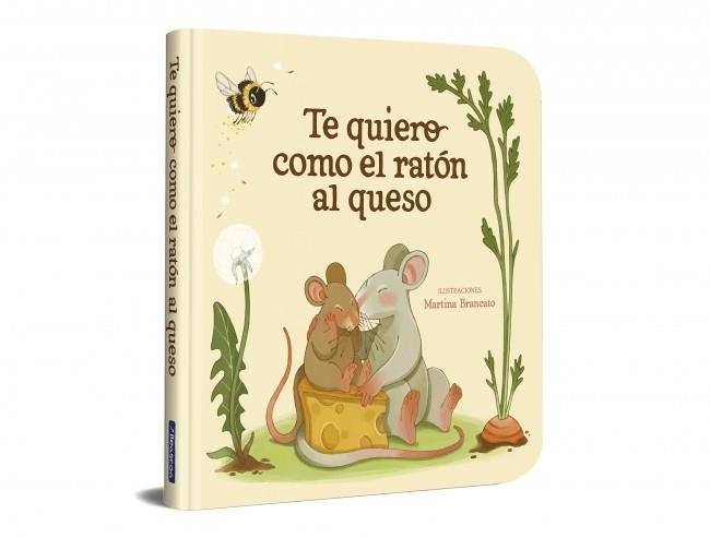 TE QUIERO COMO EL RATÓN AL QUESO | 9788448872939 | AA.DD. | Llibreria Drac - Llibreria d'Olot | Comprar llibres en català i castellà online