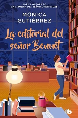 EDITORIAL DEL SEÑOR BENNET, LA | 9788490709887 | GUTIÉRREZ, MÓNICA | Llibreria Drac - Llibreria d'Olot | Comprar llibres en català i castellà online