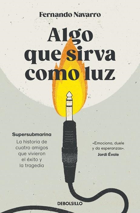ALGO QUE SIRVA COMO LUZ | 9788466388597 | NAVARRO, FERNANDO | Llibreria Drac - Librería de Olot | Comprar libros en catalán y castellano online