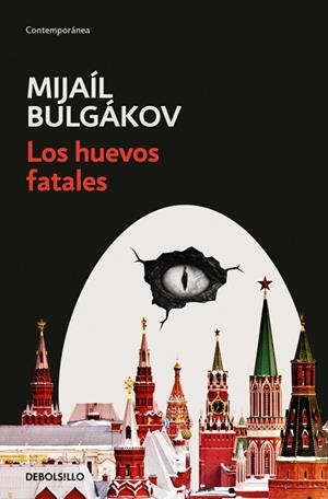 HUEVOS FATALES, LOS | 9788466378185 | BULGÁKOV, MIJAÍL | Llibreria Drac - Llibreria d'Olot | Comprar llibres en català i castellà online