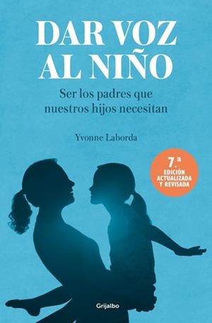 DAR VOZ AL NIÑO | 9788425373282 | LABORDA, YVONNE | Llibreria Drac - Llibreria d'Olot | Comprar llibres en català i castellà online