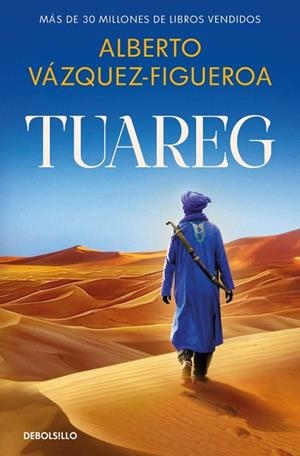 TUAREG (TUAREG 1) | 9788466390866 | VÁZQUEZ-FIGUEROA, ALBERTO | Llibreria Drac - Llibreria d'Olot | Comprar llibres en català i castellà online
