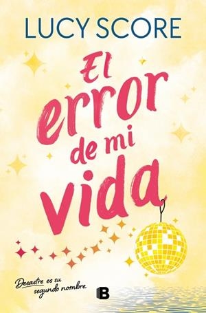 ERROR DE MI VIDA, EL (STORY LAKE 2) | 9788466679053 | SCORE, LUCY | Llibreria Drac - Librería de Olot | Comprar libros en catalán y castellano online