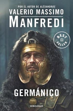 GERMÁNICO | 9788466389013 | MANFREDI, VALERIO MASSIMO | Llibreria Drac - Librería de Olot | Comprar libros en catalán y castellano online
