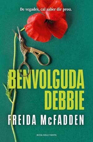 BENVOLGUDA DEBBIE | 9791387653873 | MCFADDEN, FREIDA | Llibreria Drac - Librería de Olot | Comprar libros en catalán y castellano online