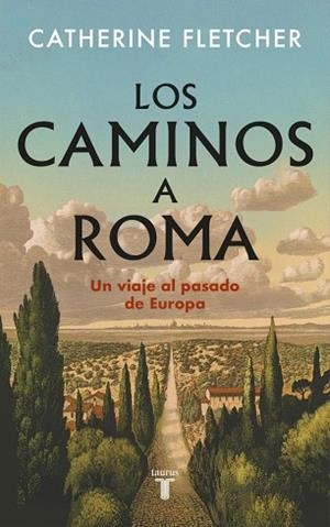 CAMINOS A ROMA, LOS | 9788430628551 | FLETCHER, CATHERINE | Llibreria Drac - Llibreria d'Olot | Comprar llibres en català i castellà online